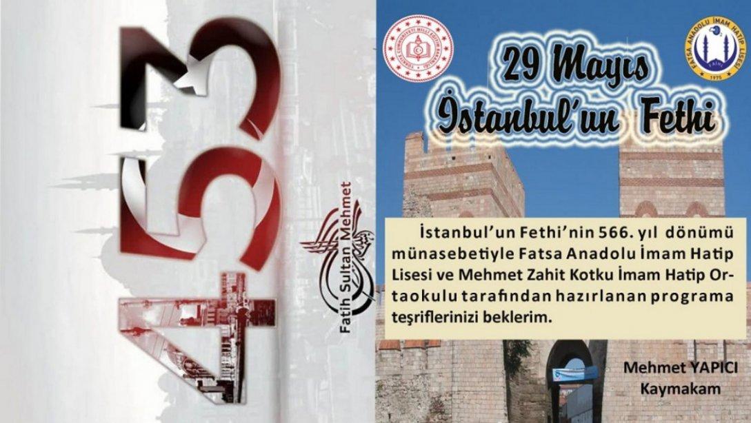 İstanbul'un Fethinin 566. Yıl Dönümü Coşkuyla Kutlandı.